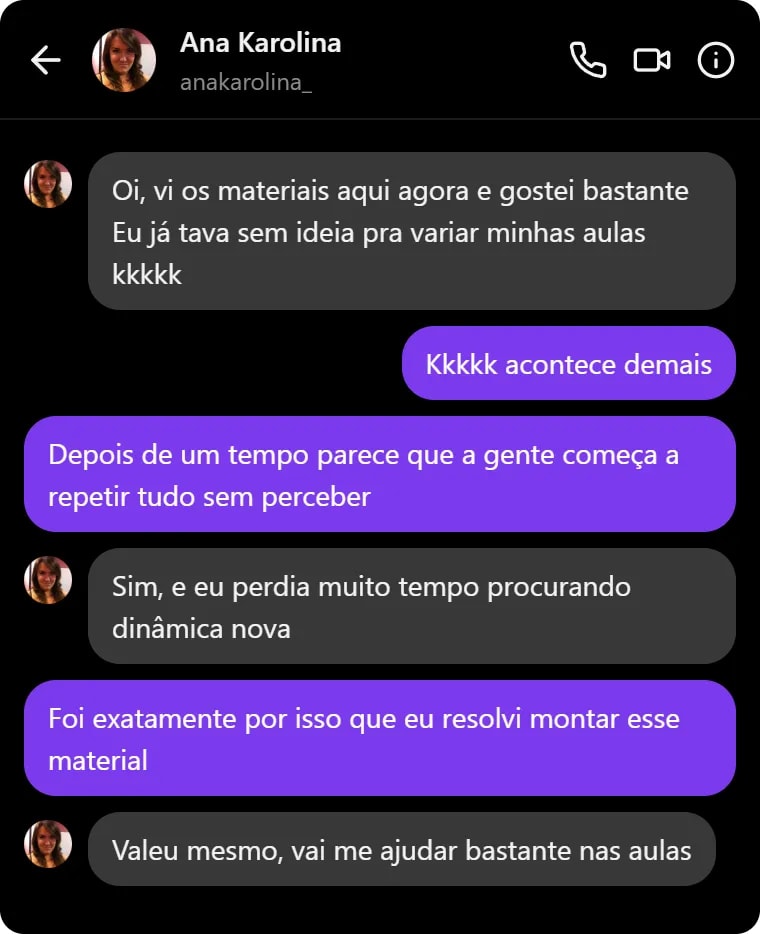 Conversa com professora sobre variar as atividades psicomotoras com as crianças